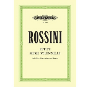 Petite Messe Solennelle - Rossini
