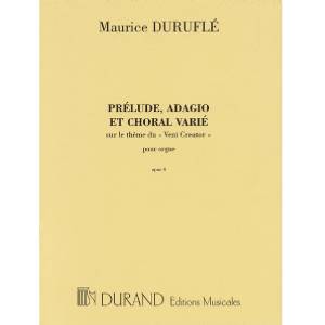 Prélude, Adagio et Choral Varié Veni Creator Opus 4 - Maurice Duruflé