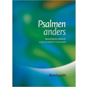 Psalmen anders - Koorbundel
