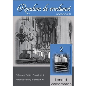 Rondom de eredienst 2 - Lenard Verkamman