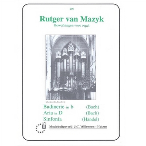 Rutger van Mazyk - Badinerie, Aria, Sinfonia WIL396