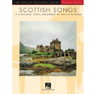Scottish Songs - Phillip Keveren