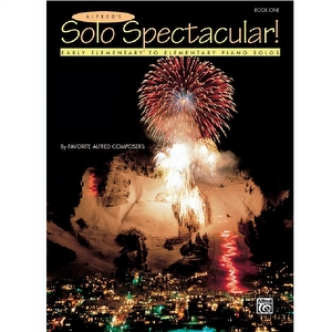 Solo Spectacular For Piano Solos, Book 1