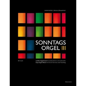 Sonntagsorgel 3 - Armin Kircher / Marius Schwemmer