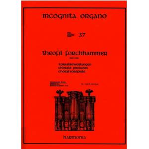 Theophil Forchhammer - 37 Incognita Organo HU3789