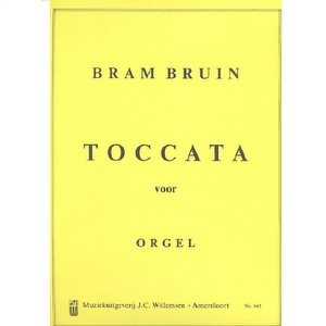 Toccata voor Orgel - Bram Bruin
