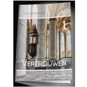 Vertrouwen 1 - Dick Sanderman