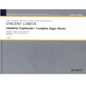 Vincent Lübeck - Complete Organ Works