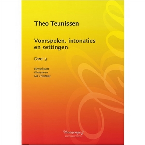 Voorspelen, intonaties en zettingen - deel 3 Theo Teunissen