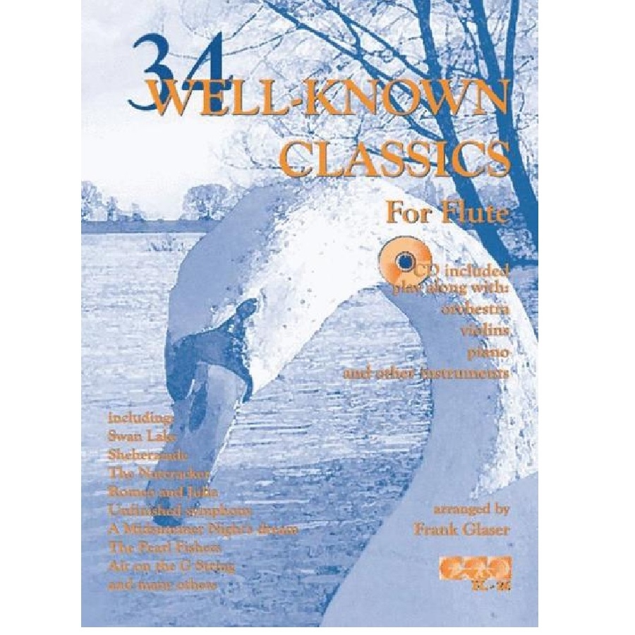 34 Well-Known Classics for flute - Flöte Frank Glaser
