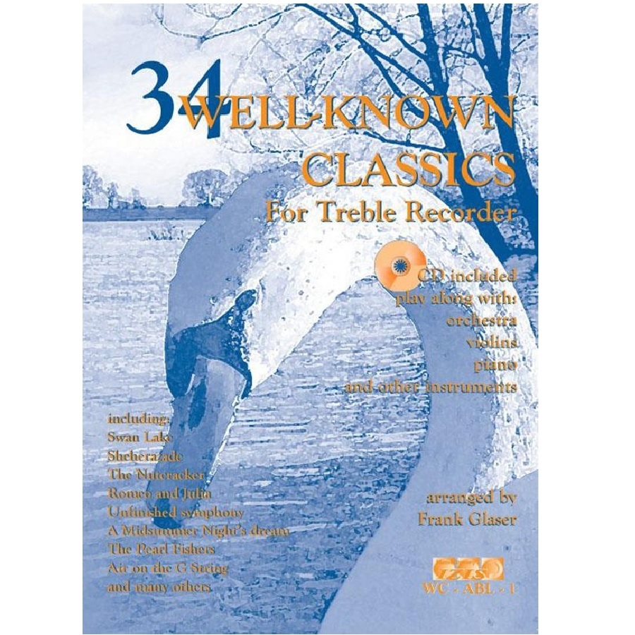 34 Well-Known Classics for Recorder - Recorder Frank Glaser