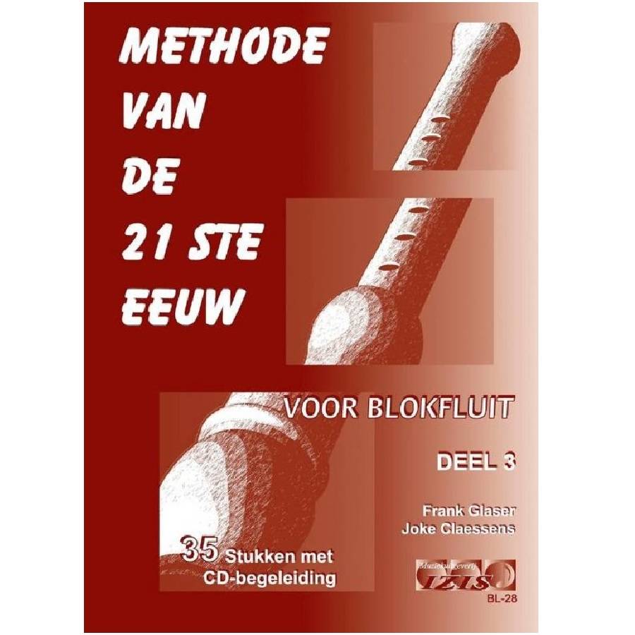 Blokfluit deel 3 - Methode van de 21ste eeuw
