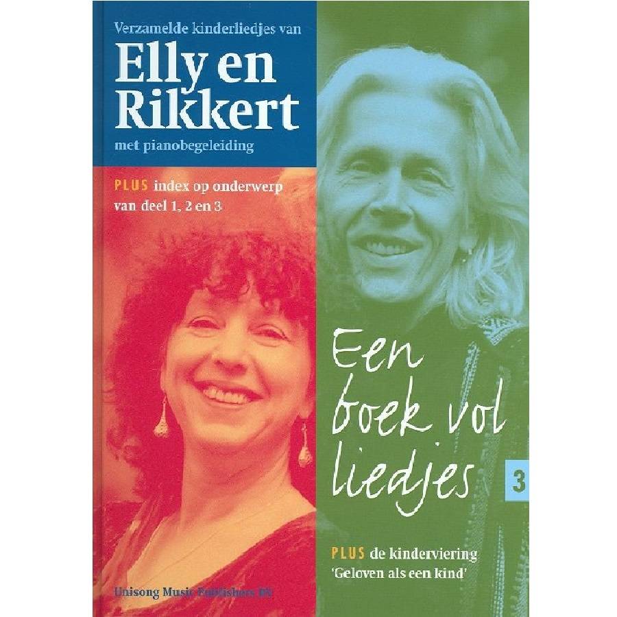 Boek vol liedjes deel 3 - Elly en Rikkert
