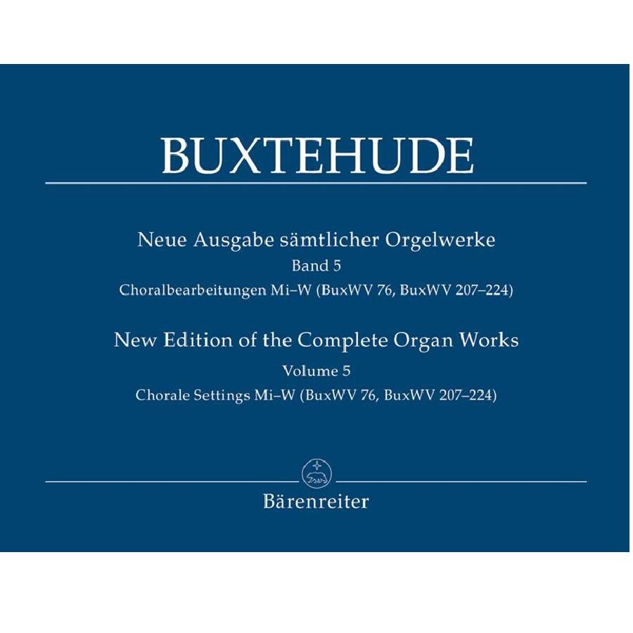Buxtehude - Orgelwerke 5 Bärenreiter