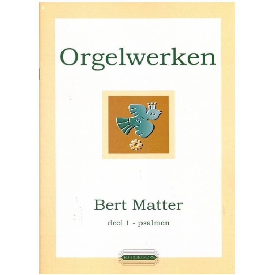 Deel 1 Psalmen - Bert Matter