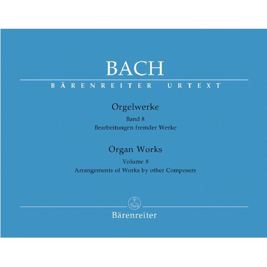 J. S. Bach - Orgelwerke 8 Bärenreiter