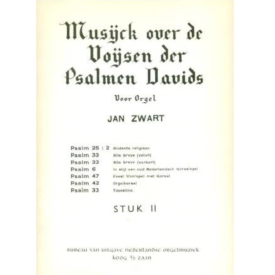 Jan Zwart - Stuk 2 - Psalmen