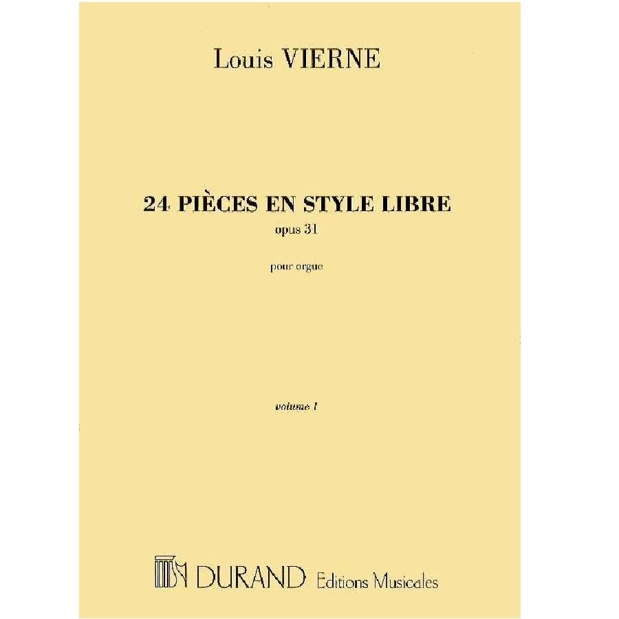 Louis Vierne - 24 Pièces en Style Libre Opus 31 Vol.1 - Edition Durand
