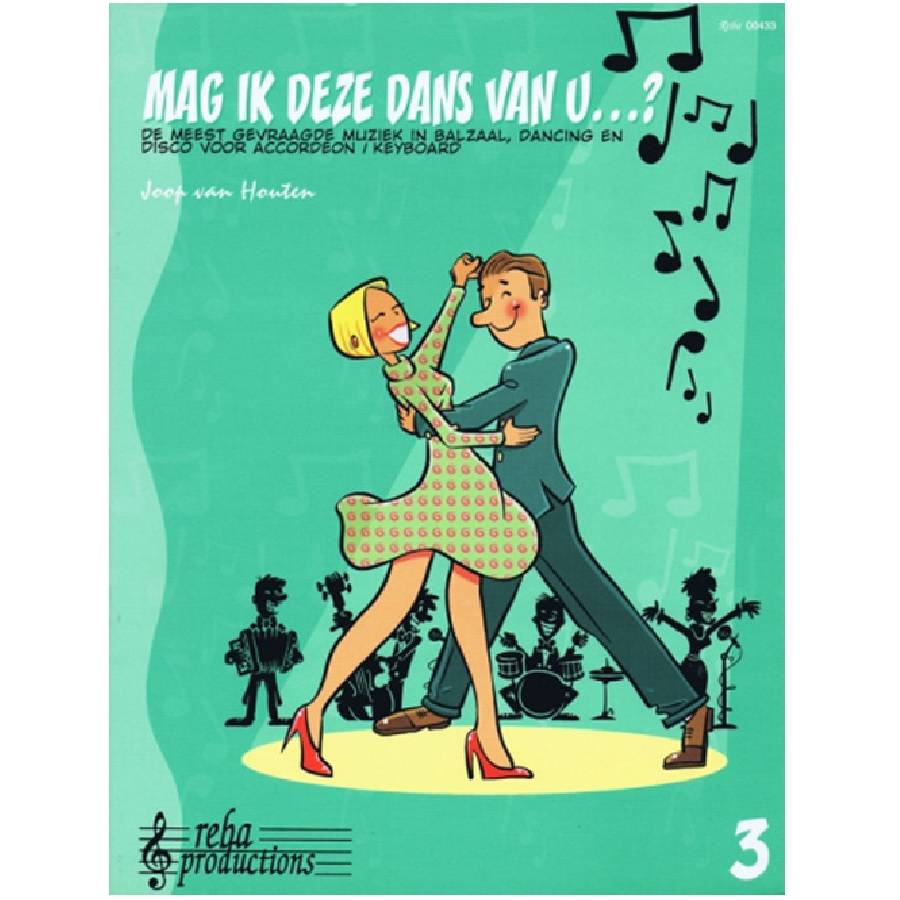 Mag ik deze dans van u deel 3 - Joop van Houten
