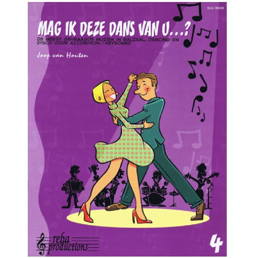Mag ik deze dans van u deel 4 - Joop van Houten