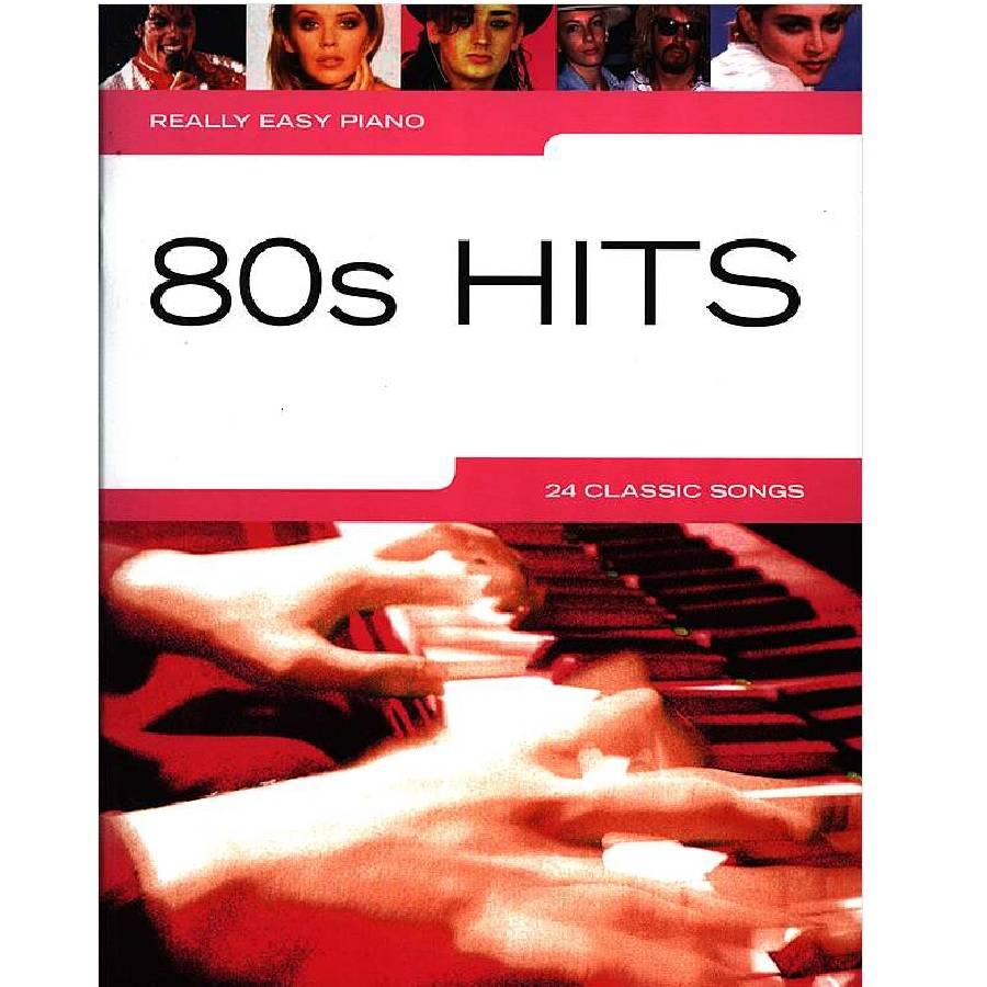 Really Easy Piano - 80's Hits
