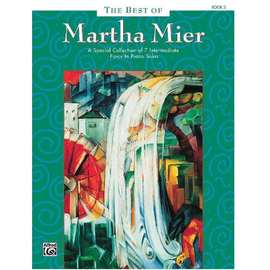 The Best of Martha Mier - Book 3