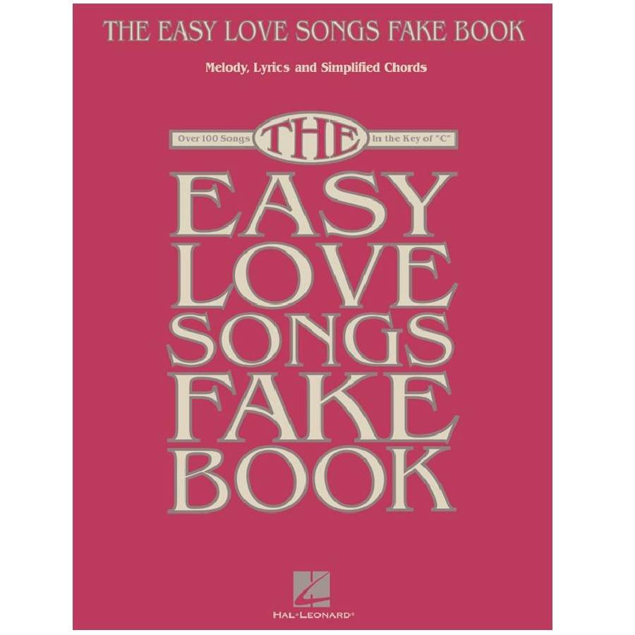 The easy love songs fake book Easy-Piano