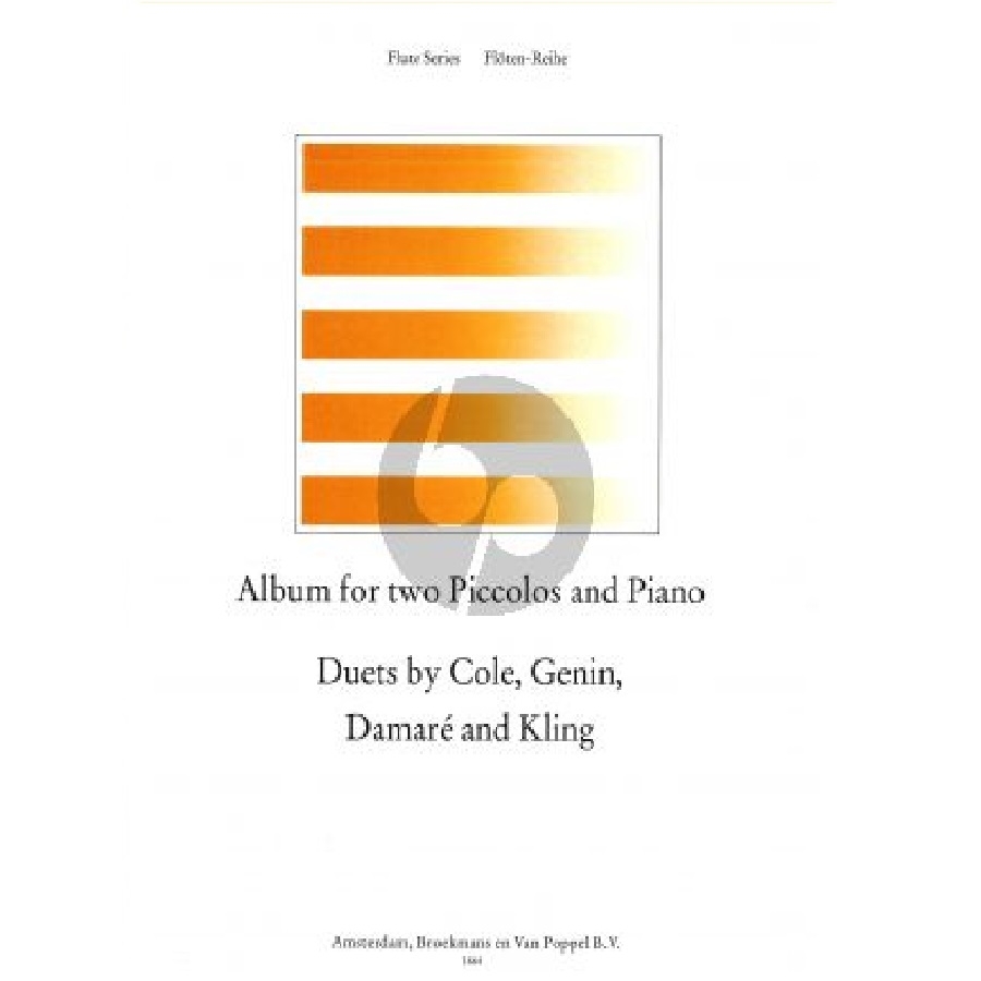 Album For Two Piccolos And Piano, By Cole, Genin, Damaré and Kling