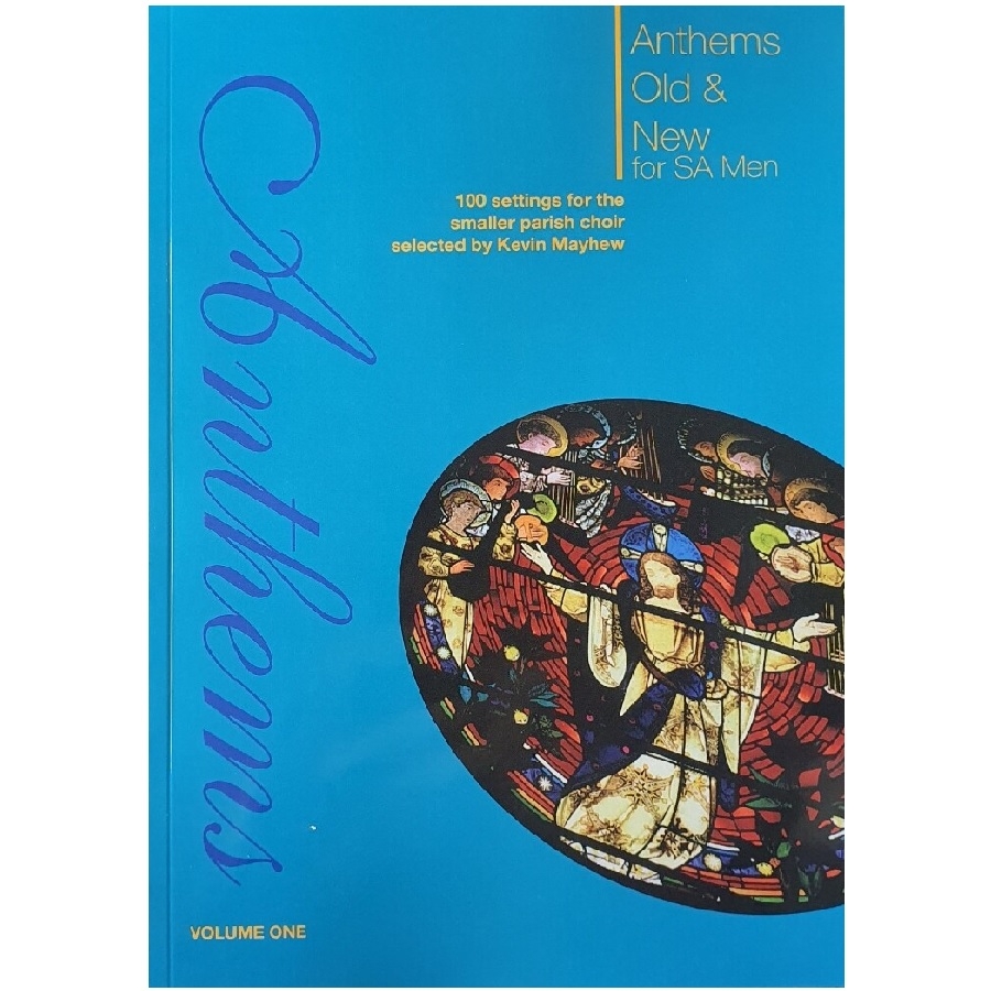 Anthems Old and New volume 1