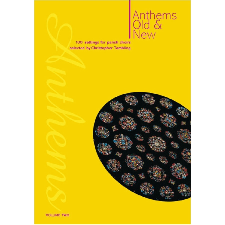 Anthems Old and New volume 2
