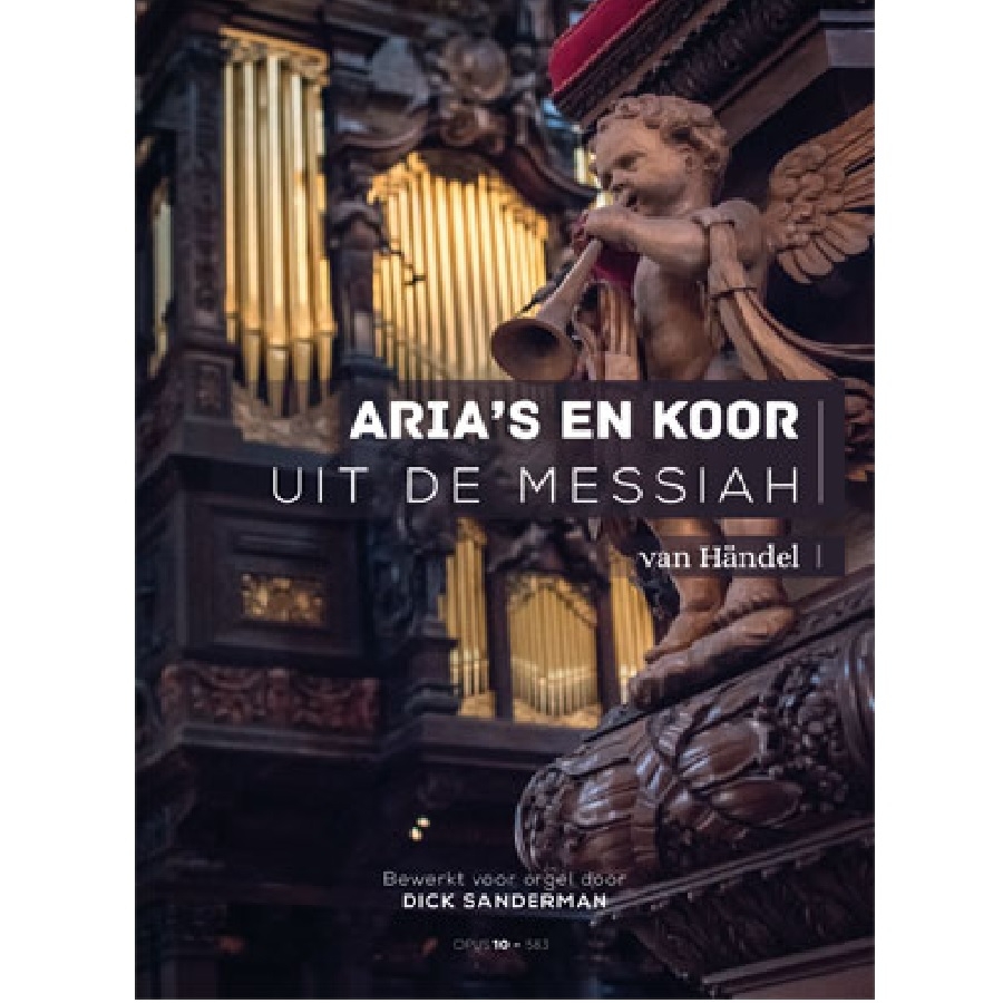 Aria's en koor uit de Messiah van Händel - Dick Sanderman