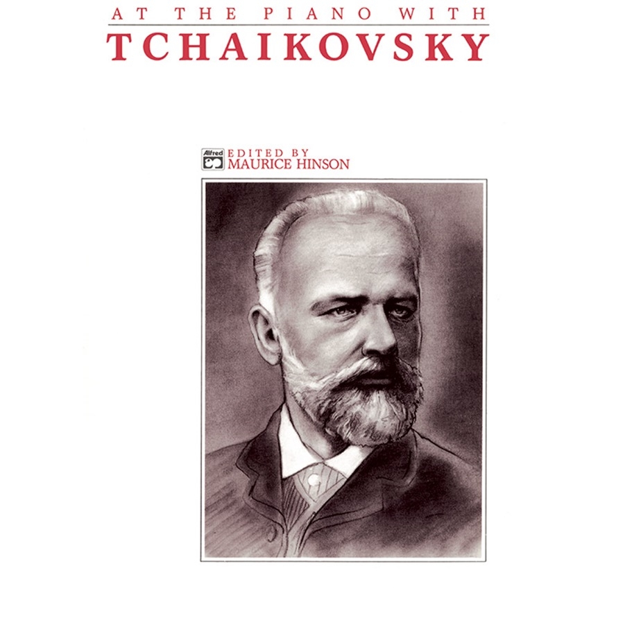 At The Piano With Tschaikowsky By Maurice Hinson