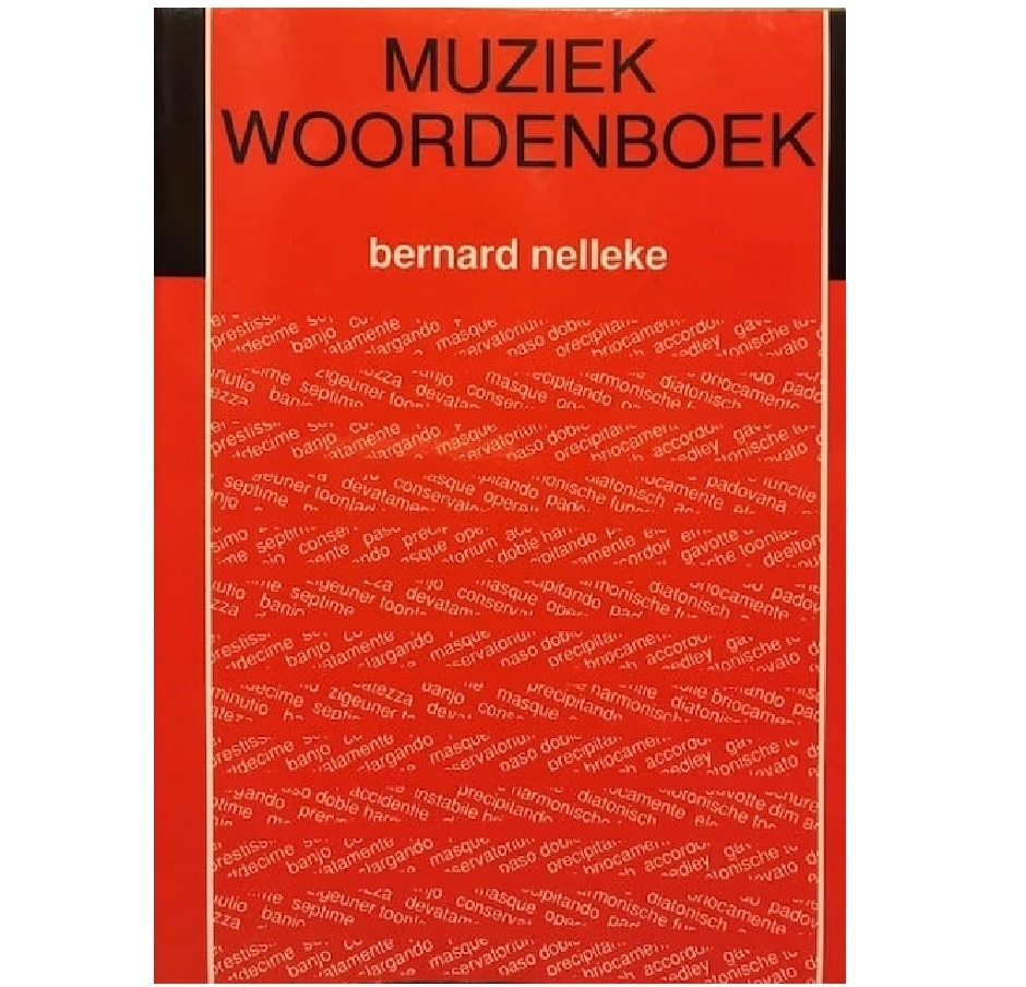 Bernard Nelleke - Muziekwoordenboek