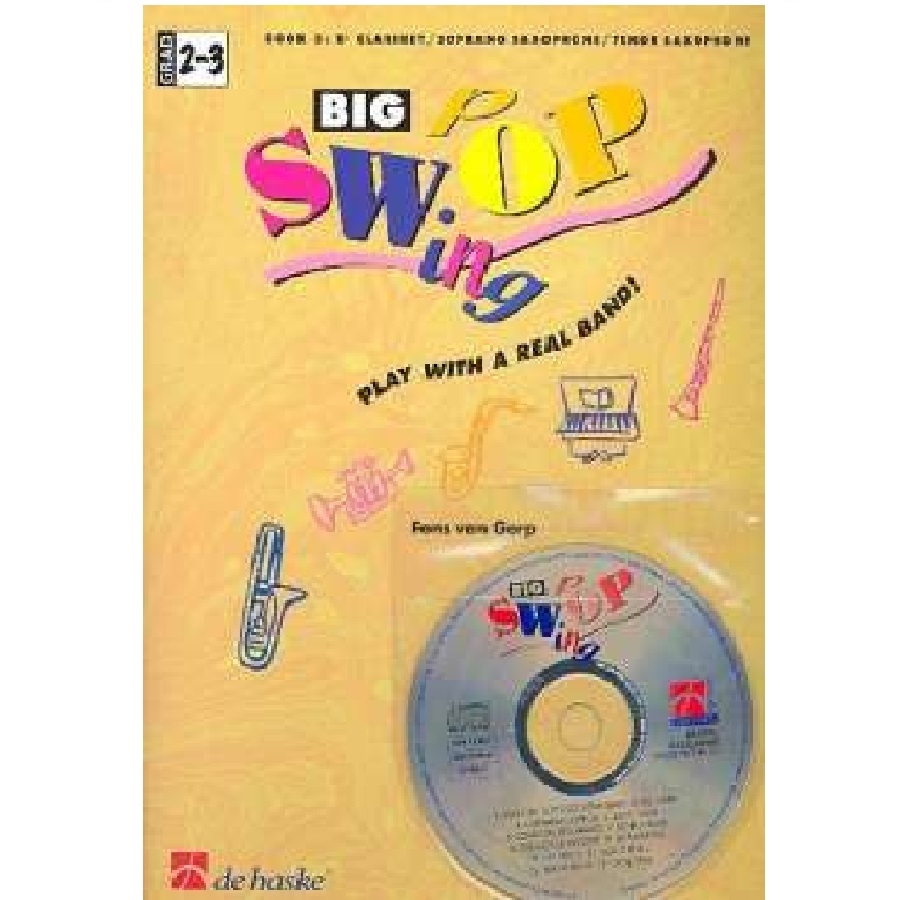 Big Swop, Book 3: Bes Clarinet/Soprano Saxophone/Tenor Saxophone, Grand 2-3