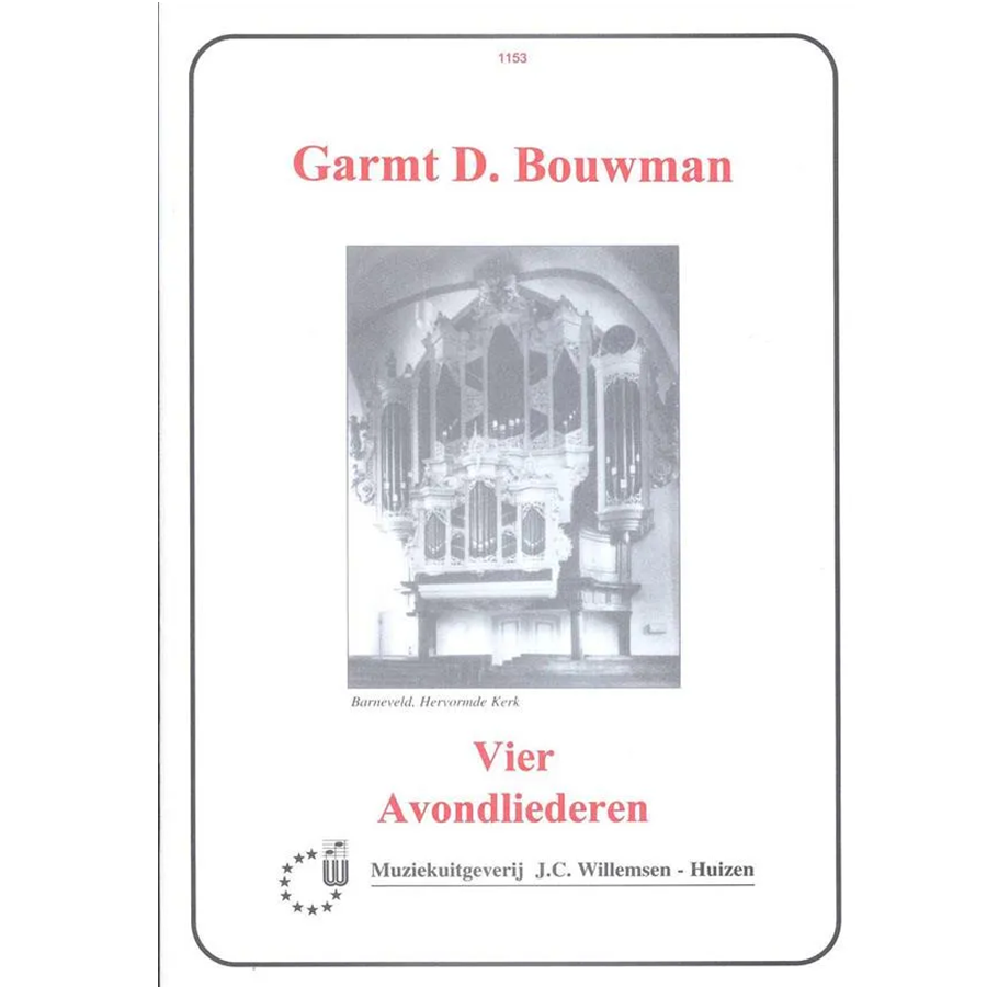Bouwman, Vier Avondliederen