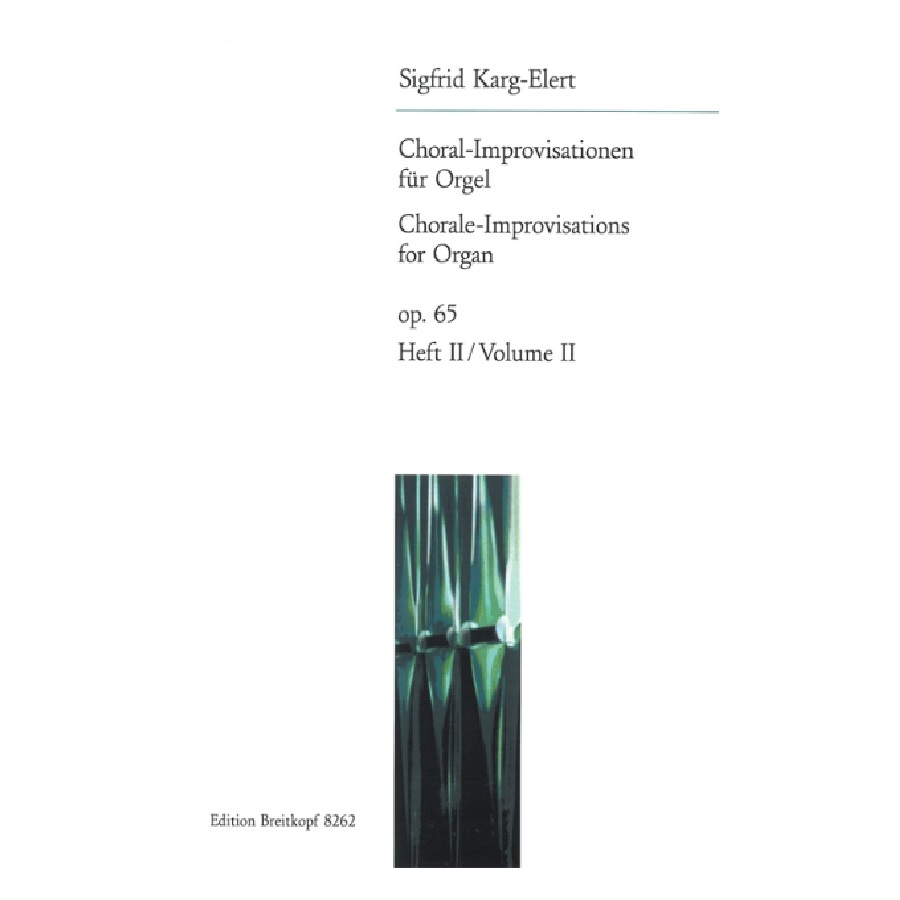 Choral-Improvisationen opus 65 Book 2 - Sigfrid Karg-Elert
