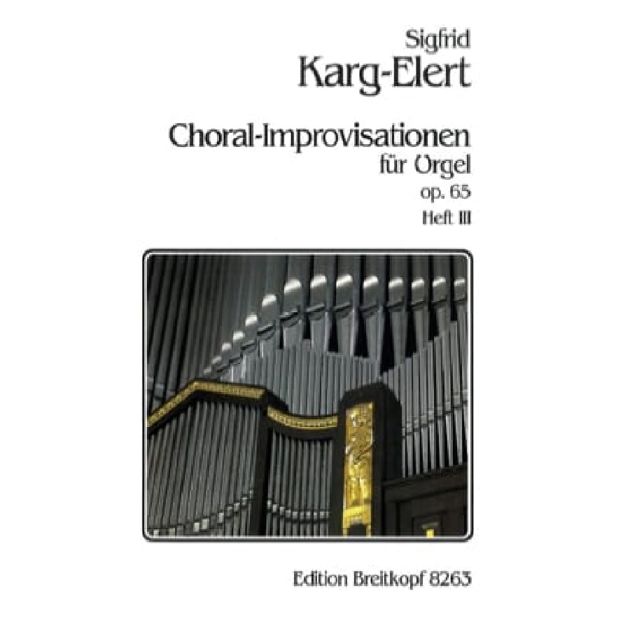 Choral-Improvisationen opus 65 book 3 - Sigfrid Karg-Elert