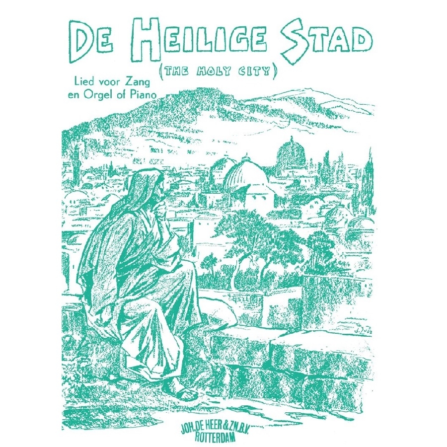 De Heilige Stad - Joh. de Heer