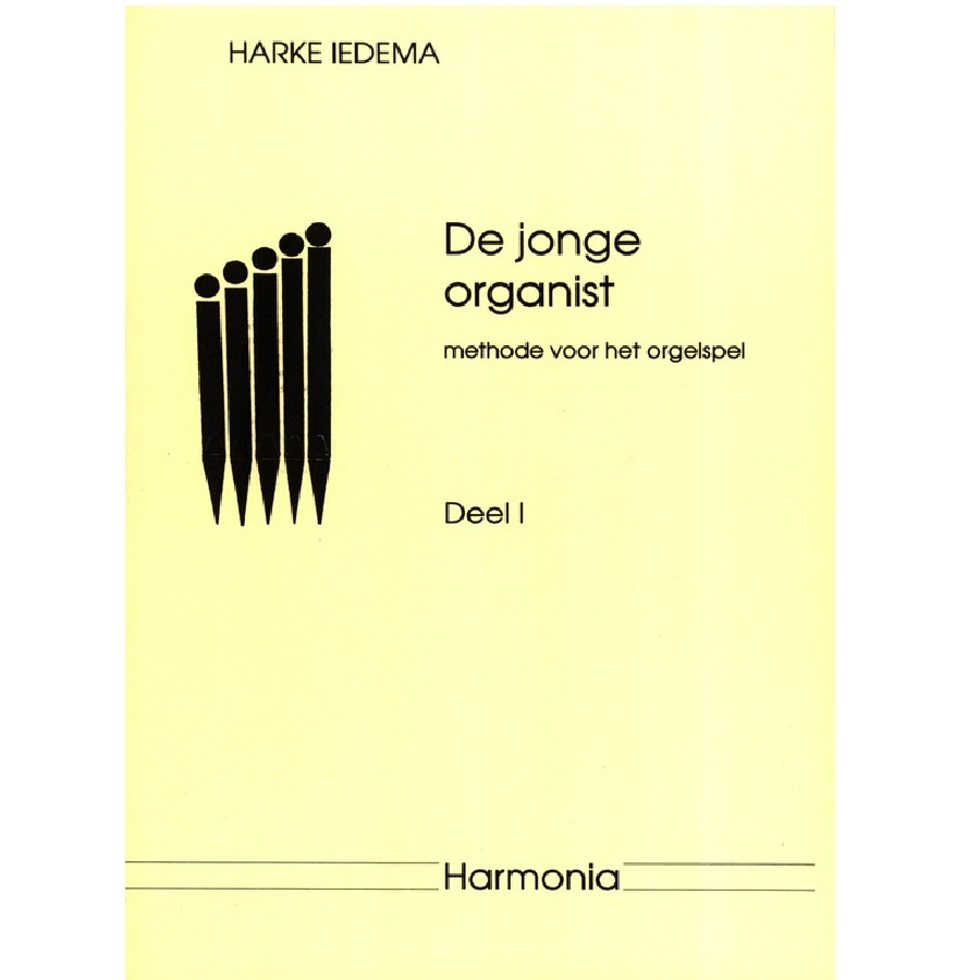 De jonge organist deel 1 - Harke Iedema