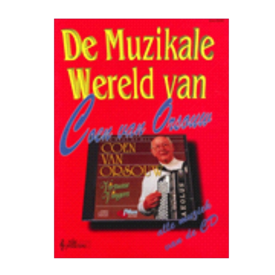 De muzikale wereld van Coen van Orsouw
