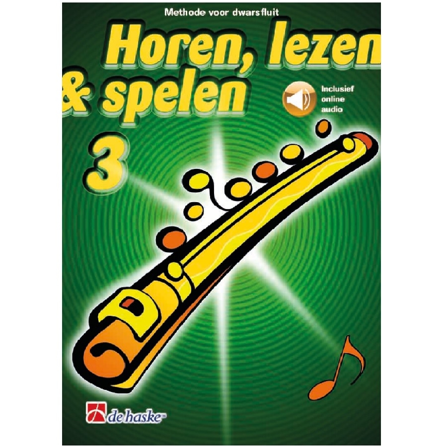 Dwarsfluit 3 - Horen, Lezen en Spelen