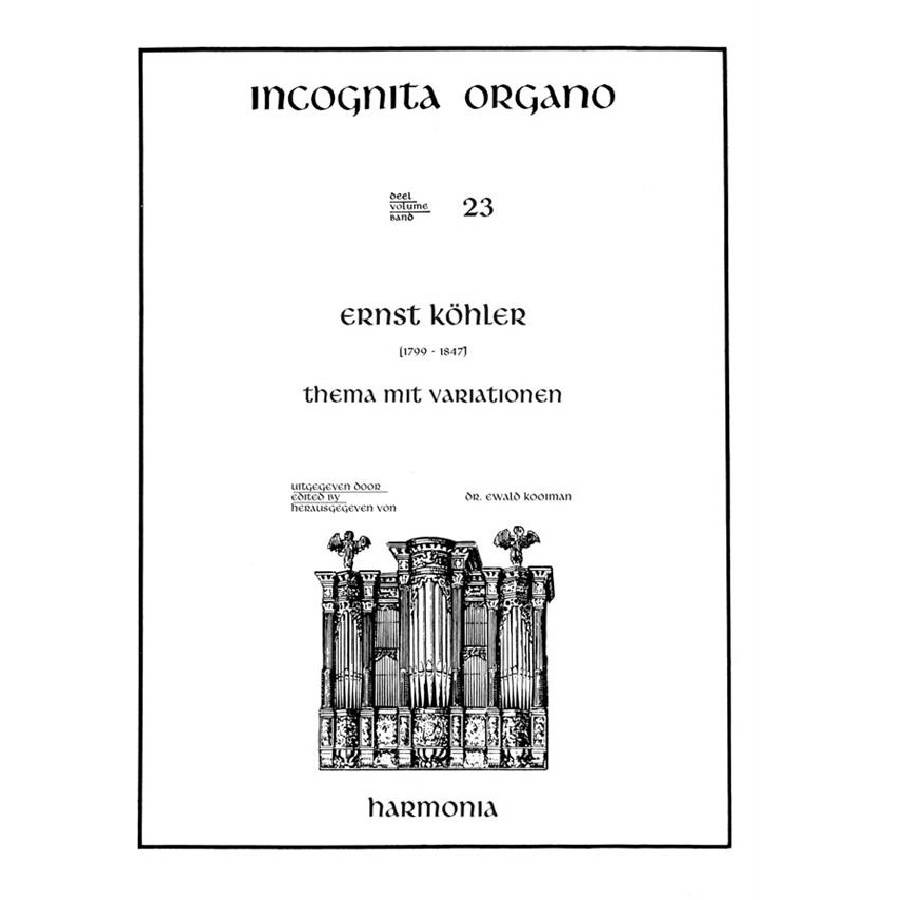 Ernst Köhler - 23 Incognita Organo HU3459