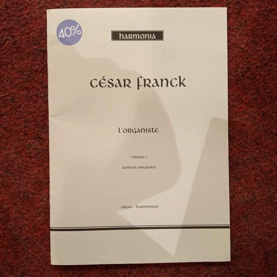 Franck l'Organiste Volume 1