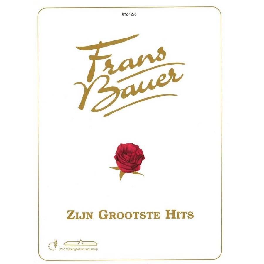 Frans Bauer - Zijn Grootste Hits