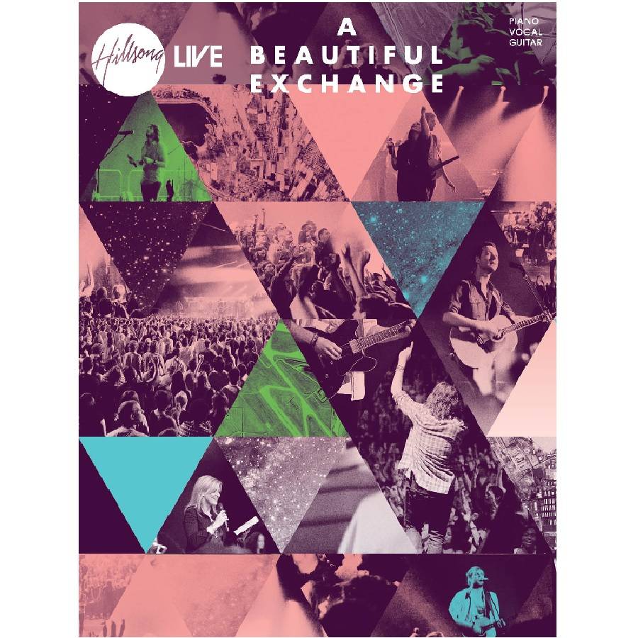 Hillsong Live - A Beautiful Exchange