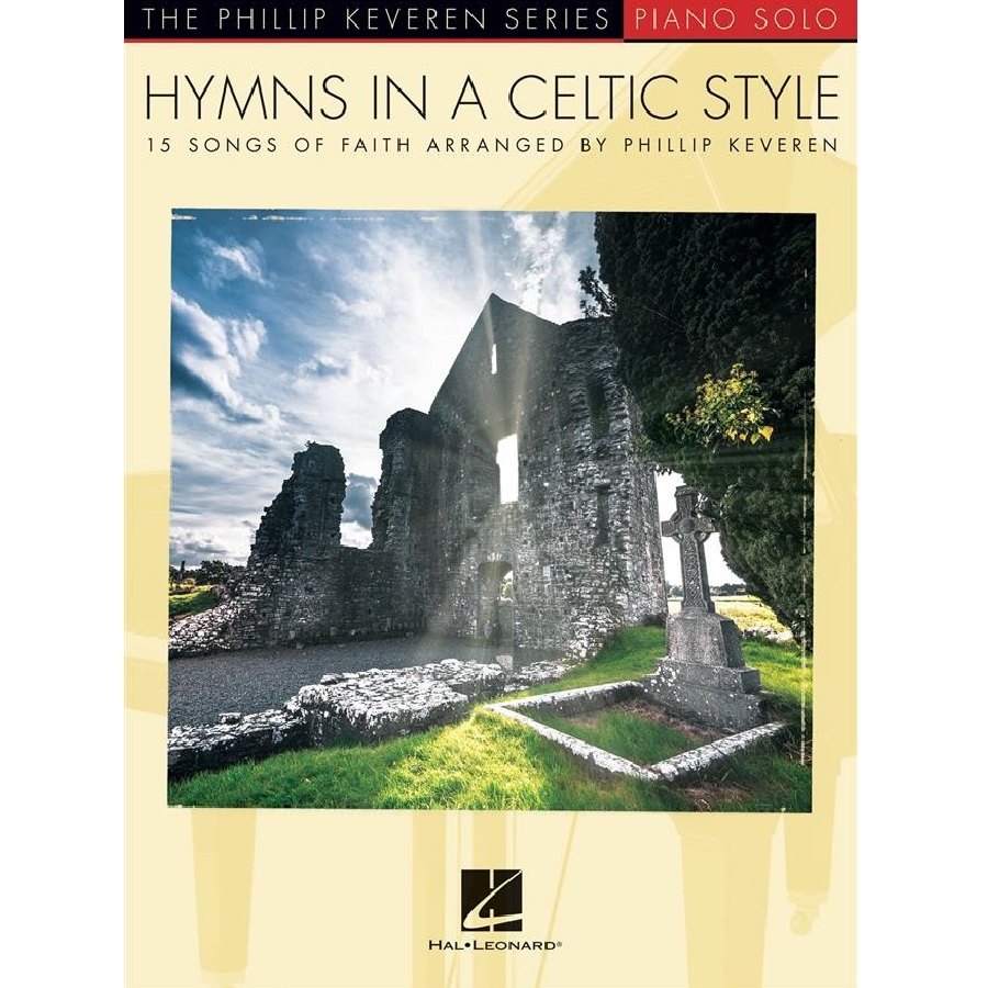 Hymns in a Celtic Style - Phillip Keveren