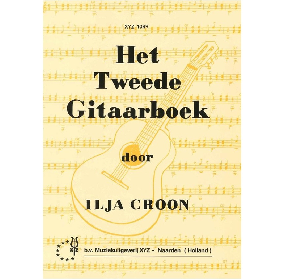 Ilja Croon Het Tweede Gitaarboek