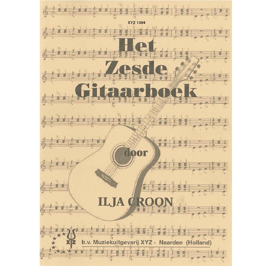 Ilja Croon Het Zesde Gitaarboek