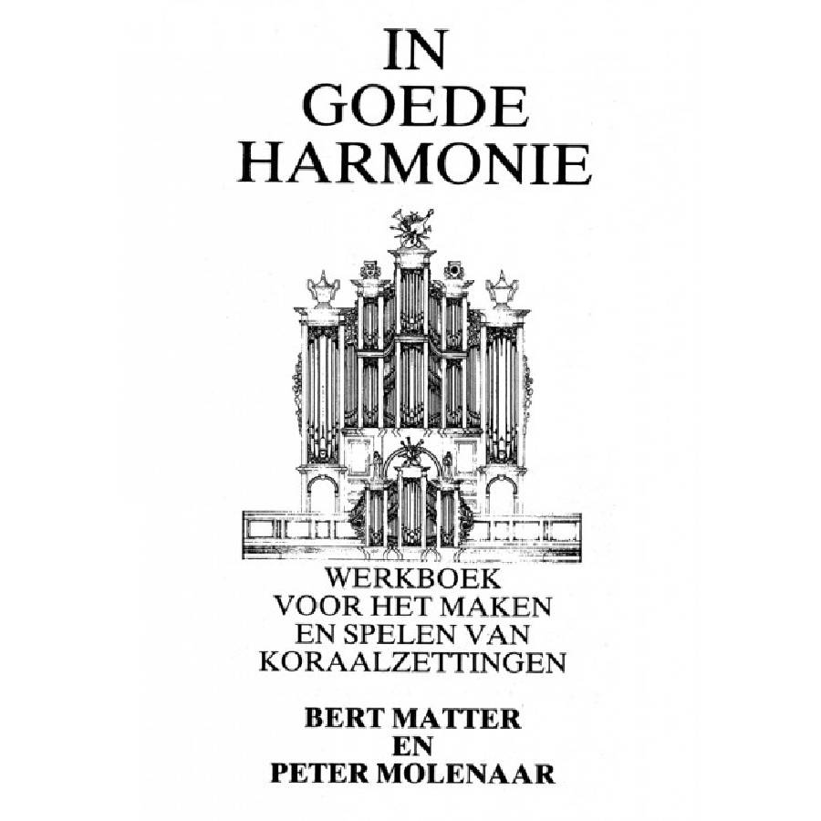 In goede Harmonie - Bert Matter en Peter Molenaar