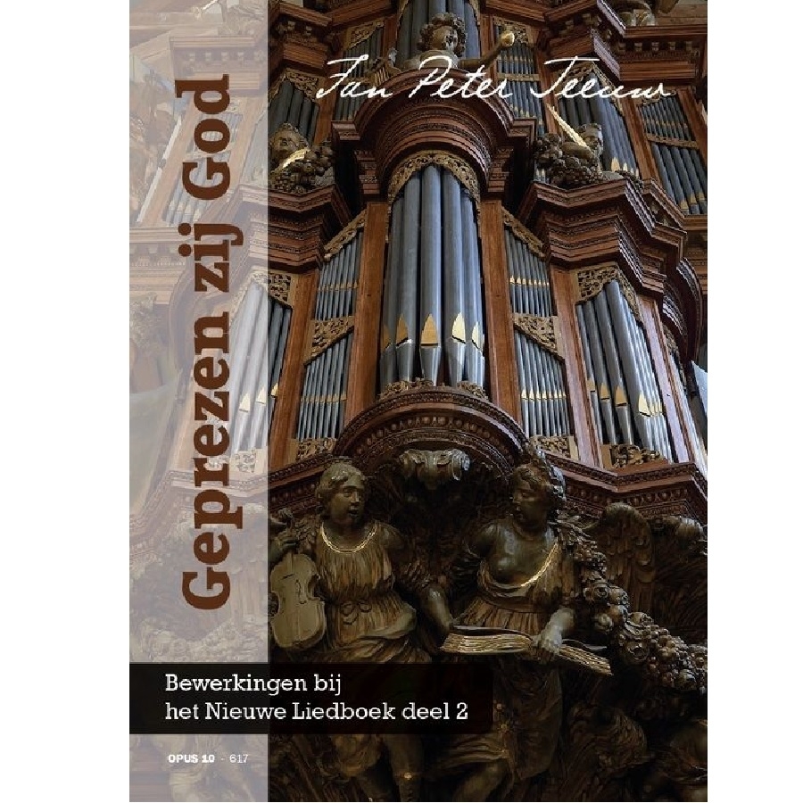 Bewerkingen bij het Nieuwe Liedboek deel 2 - Jan Peter Teeuw